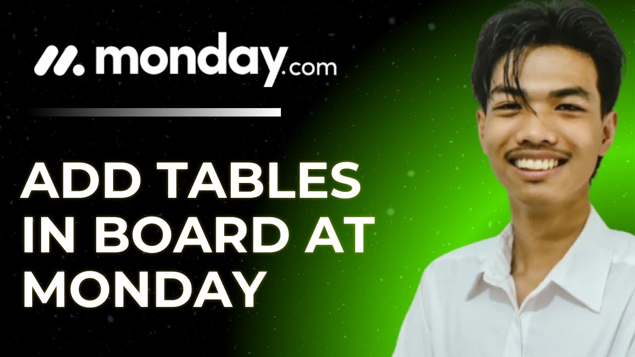 How to Add Tables in Board at Monday - YouTube