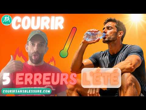 La Plupart des Coureurs Font Ces 5 Erreurs en Été