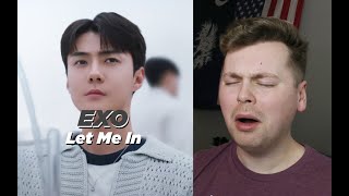 WARM EMBRACE (EXO 엑소 &#39;Let Me In&#39; MV Reaction)