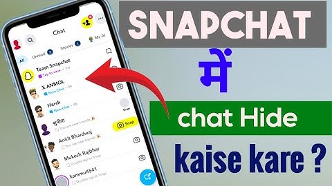 Snapchat app me chat ko hide kaise kare ? ll How to hide chat in Snapchat account ?..