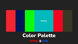 Цветовая палитра используя HTML & CSS шаг за шагом || Color Palette using HTML & CSS step by step
