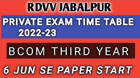 RDVV PRIVATE EXAM TIME TABLE 2022-23