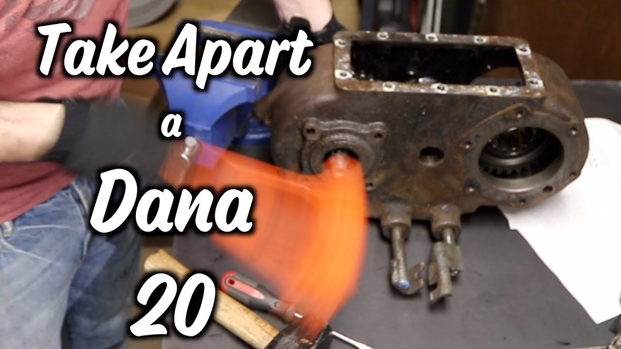 3.30 - Dana 20 Disassembly