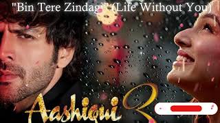 Download Lagu Bin Tere Zindagi - Heart Touching Love Breakup Song | Emotional Hindi Song MP3 Download Lagu Bin Tere Zindagi - Heart Touching Love Breakup Song | Emotional Hindi Song MP3