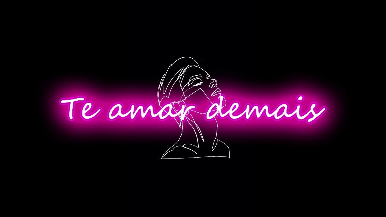 Te amar demais - Sodré (letra/legendado)