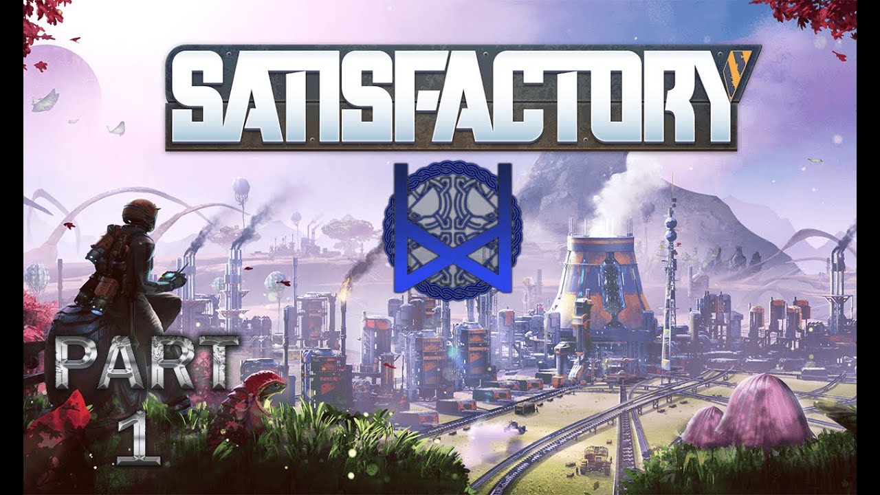 Satisfactory Update 4 Gameplay Part 1