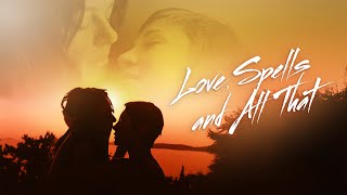 Love, Spells And All That Officiële Nl Trailer