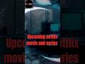 Upcoming netflix movie and series | Cinewala