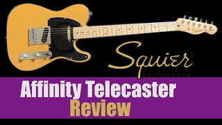 How Good is This Affordable Tele?? | 2022 Squier Affinity Telecaster Review