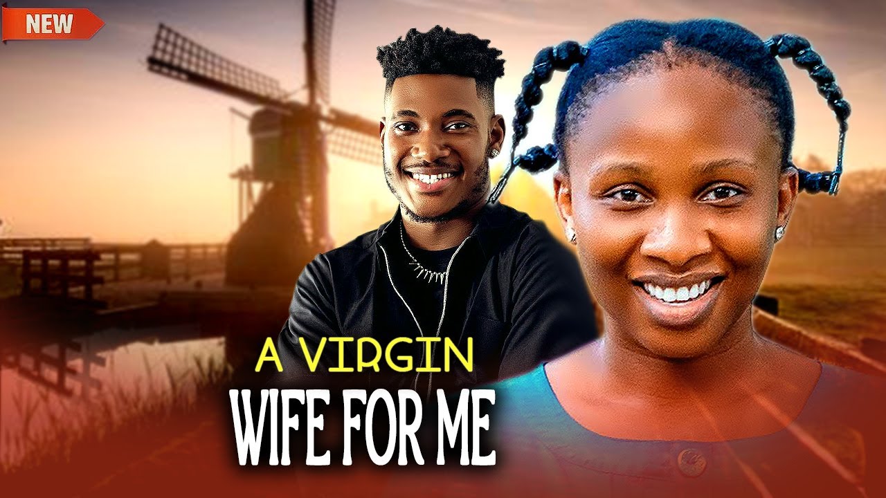 A VIRGIN WIFE FOR ME 1&2 - SONIA UCHE, CHIDI DIKE - Nigerian Movie