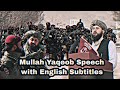 Mullah yaqoob speech to newly graduated special forces with english subtitles part1