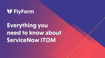 Everything you need to know about ITOM | ServiceNow