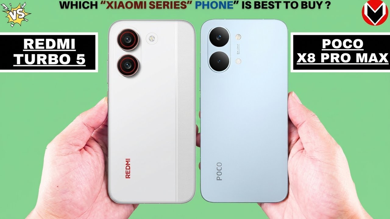 Redmi Turbo 5 or Poco X8 Pro Max? Don't Buy Before Watching This