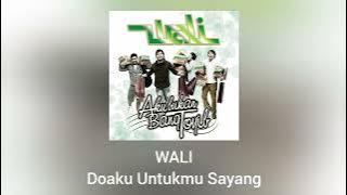 Wali - Doaku Untukmu Sayang