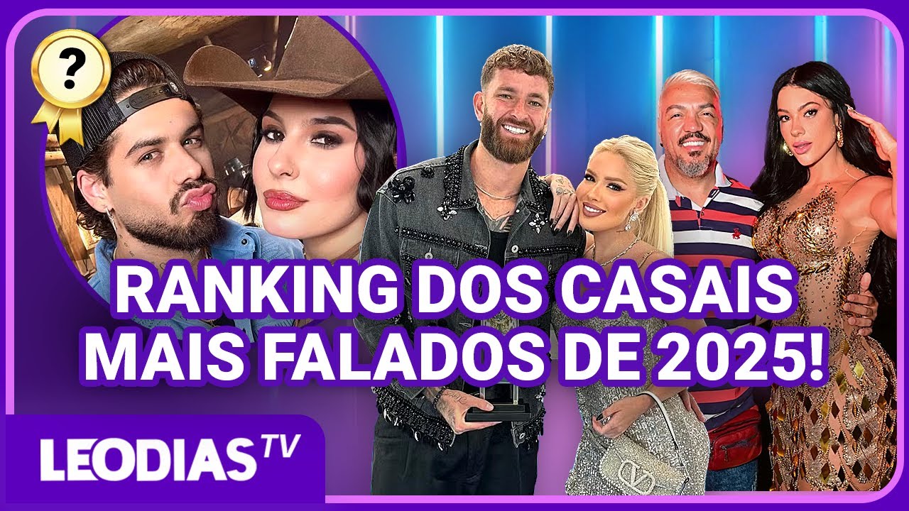 RANKING CASAIS DO ANO: OS 5 CASAIS MAIS COMENTADOS DE 2025!