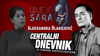 Gdje je Sara? Majka Aleksandra: 