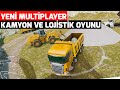 MÜKEMMEL FİZİKLİ KAMYON VE LOJİSTİK OYUNU | MULTİPLAYER OYNUYORUZ