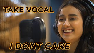 Orang Mau Ngapain Aja Aku I DON'T CARE - [ Take Vocal Version ]