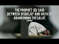 Islamic studies : forbidden things in Islam 3_ leaving Prayer