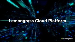 Lemongrass Cloud Platform Overview.  Automation, Self-Service, Machine Learning, and AI for SAP.