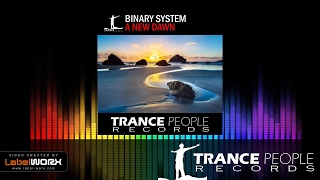 Binary System - A New Dawn Uplifting Mix