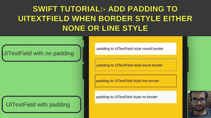 Swift Tutorial:- Add padding to UITextField when Border style either set to none or line style