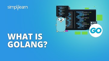 What Is Golang? | Introduction to Golang | Golang Tutorial for Beginners | Golang | Simplilearn