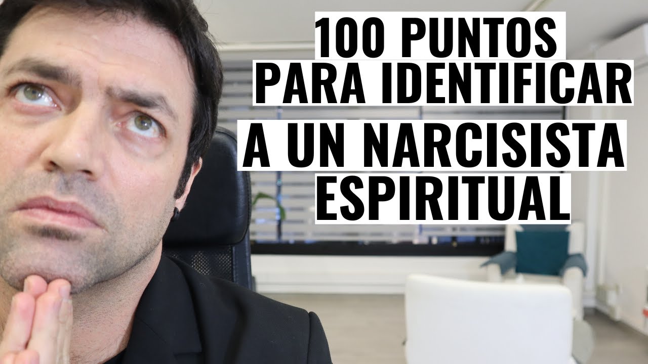 100 puntos para identificar a un Narcisista Espiritual