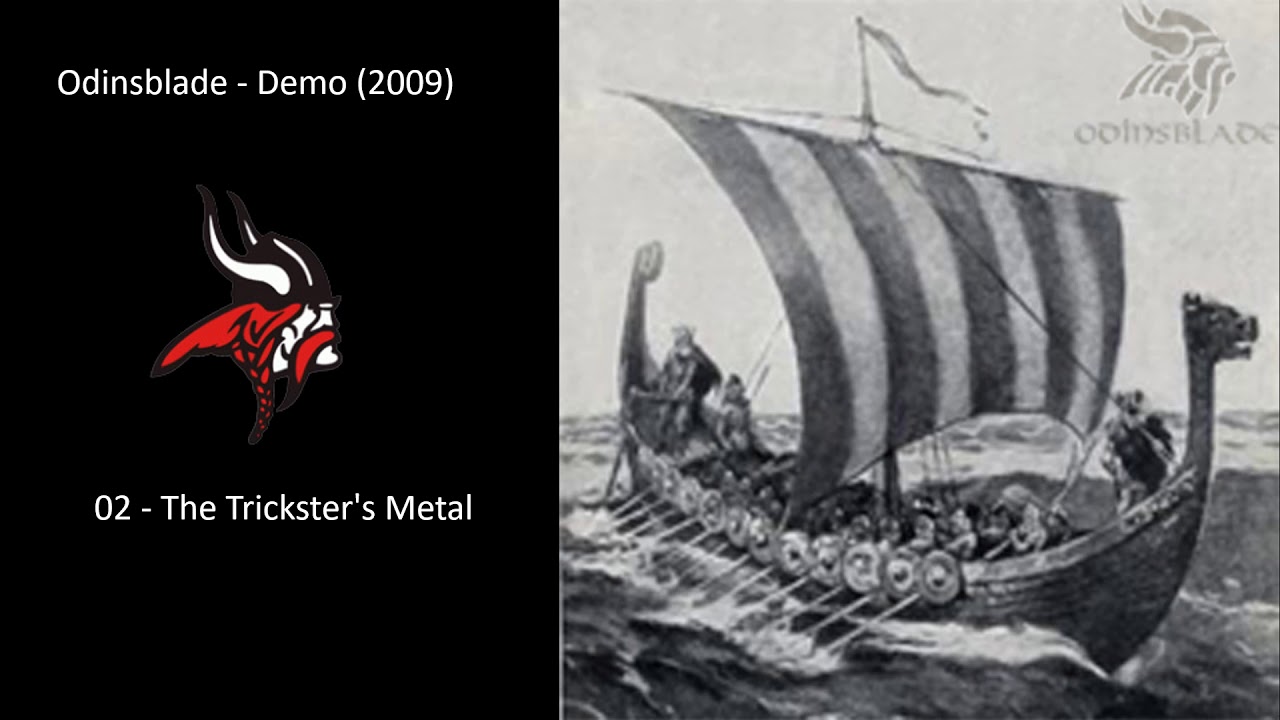 Odinsblade - Demo (2009) - 02 - The Trickster's Metal