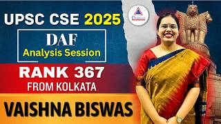 Vaishna Biswas || DAF Analysis Session || AIR 367 || #thedhronasias  #upsc2025  #upsc