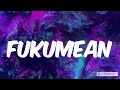 Gunna - fukumean (Lyrics) | Clean Music