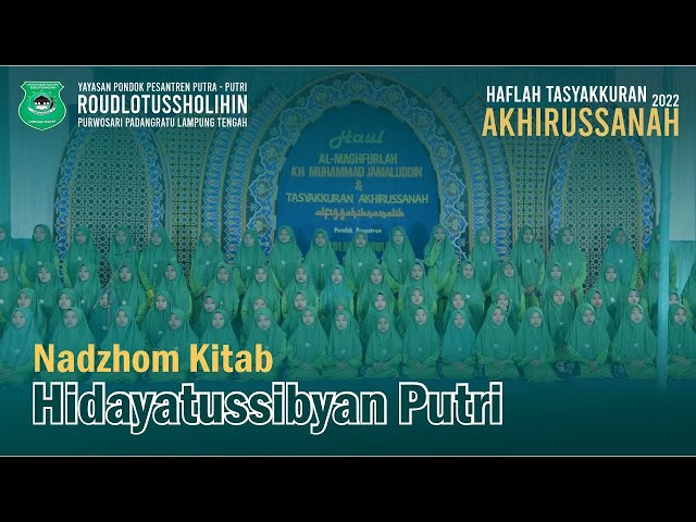 Nadzom Kitab Hidayatussibyan Akhirussanah PPRS PUTRI 2022 class=