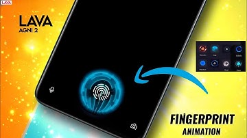 INDIAN BRAND - Lava Agni 2 Fingerprint Animation