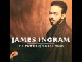 James Ingram - I Don