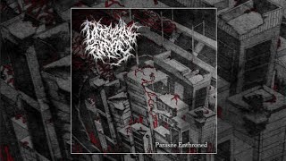 Dissolving Entity - Parasite Enthroned