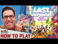 Last Defense - How To Play