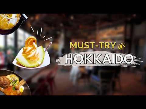 Hokkaido Food Guide: Must-Try Dishes for Every Foodie