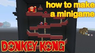 Minecraft - How to make a minigame: DONKEY KONG!