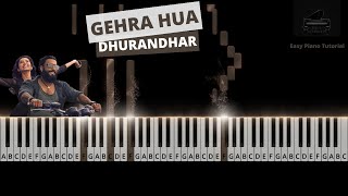 Gehra Hua Dhurandhar Piano Tutorial