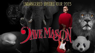 Dave Mason Endangered Species Tour