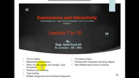 Lect # 9  EE 1024  Expressions and Interactivity  Asad Ali