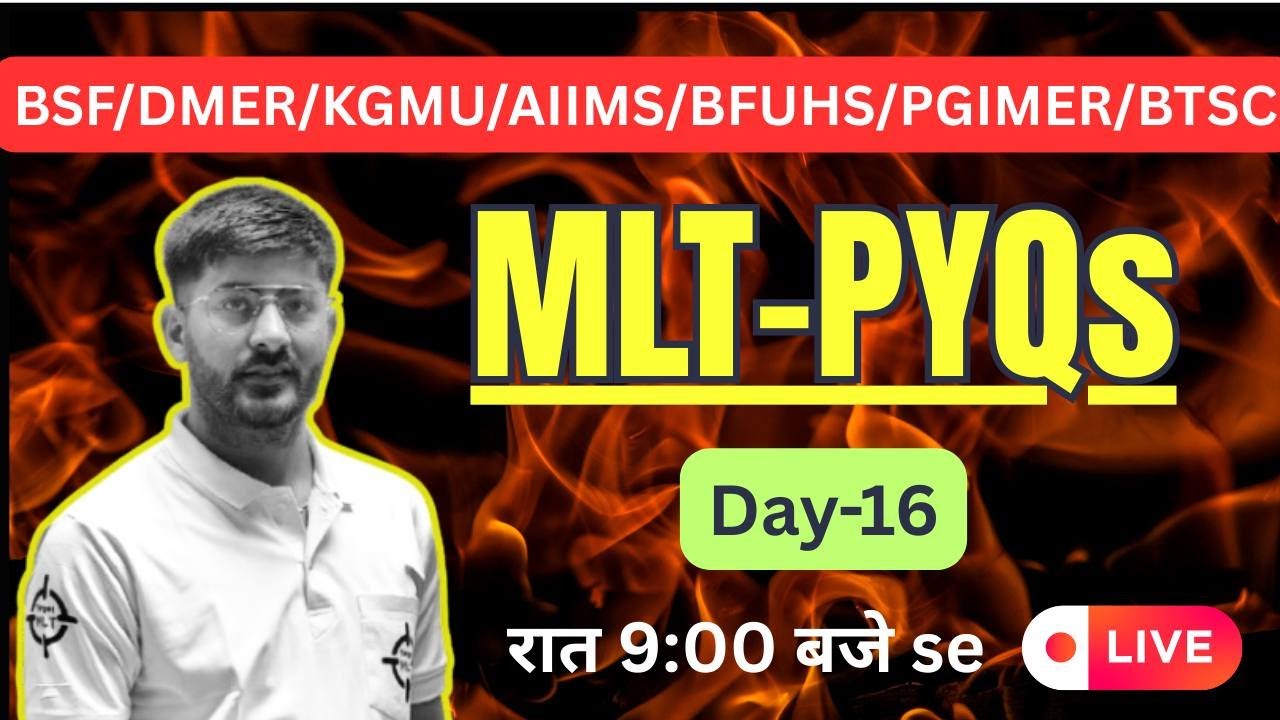MLT MCQs Day-16 PGI Chandigarh  PYQs Lab Technician 