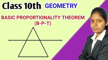 Basic Proportionality Theorem | class 10 geometry