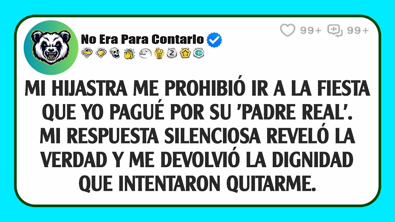 Mi hijastra me prohibió ir a la fiesta que yo pagué por su 'padre real'. Mi respuesta silenciosa...