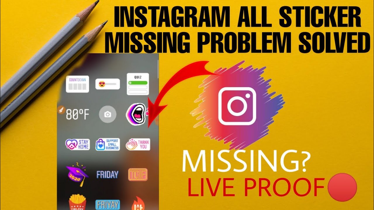 Instagram All Stickers Missing Problem Solved How to get missing