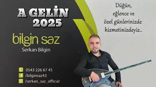 Serkan Bilgin-A Gelin ( 2025 Yılında Tüm Rezervasyonlarınız İçin İrtibata Geçebilirsiniz)