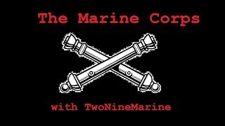 The Marine Corps: 0811 Update