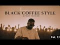 Afro House 2026 | Deep Melodic Set | Black Coffee Style Vol. 13 ☕️