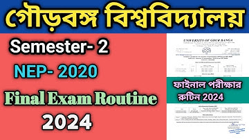UGB, Semester- 2 Final Exam Routine 2024 II Gour Banga University II 2nd Sem ফাইনাল পরীক্ষার রুটিন