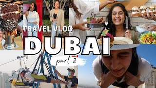 TRAVEL VLOG DUBAI PART 2!!!